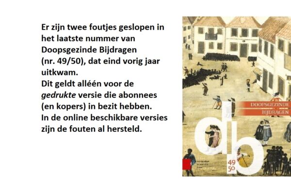 Twee correcties voor gedrukte uitgave van Doopsgezinde Bijdragen 49/50 (2024)