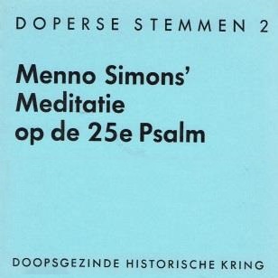 Menno’s meditatie op de 25e Psalm
