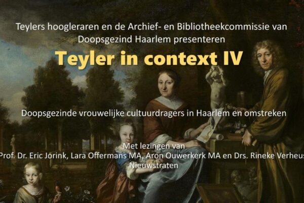 Lezingen over doopsgezinde vrouwelijke cultuurdragers in Haarlem e.o.